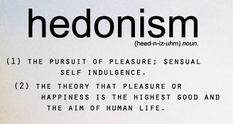 hedonism is great - here's how you can live a hedonistic life