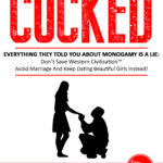 CUCKED – My Controversial New Book Is LIVE!